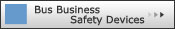 Safety Devices / Bus Business